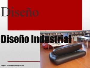Diseo Industrial Imagen en wikimediacommons org Al Bustos