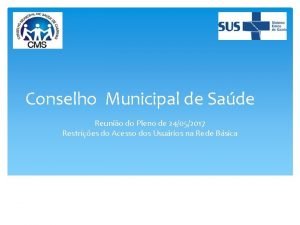 Conselho Municipal de Sade Reunio do Pleno de