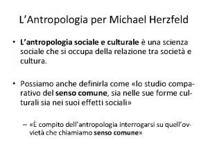 Riflessività antropologia Riflessività antropologia
