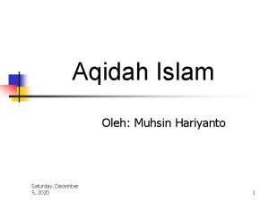 Aqidah Islam Oleh Muhsin Hariyanto Saturday December 5