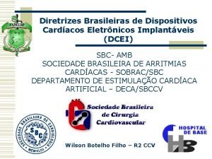 Diretrizes Brasileiras de Dispositivos Cardacos Eletrnicos Implantveis DCEI