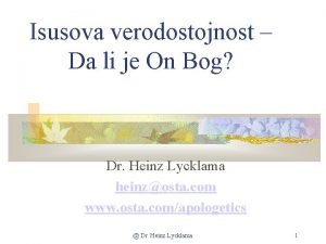 Isusova verodostojnost Da li je On Bog Dr