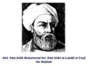 Ab Abd Allh Muammad ibn Abd Allh alLawt