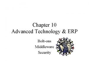Advanced application and middleware security Advanced application and middleware security