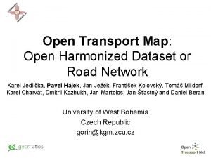 Open Transport Map Open Harmonized Dataset or Road