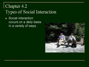 4 interaction types