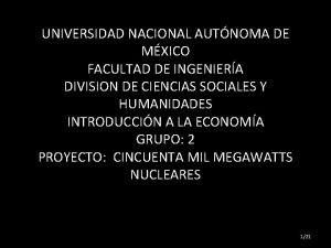 UNIVERSIDAD NACIONAL AUTNOMA DE MXICO FACULTAD DE INGENIERA