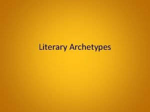 Literary Archetypes The Big Lunk A romantic hero