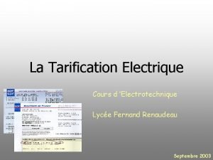 La Tarification Electrique Cours d Electrotechnique Lyce Fernand