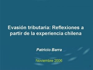 Evasin tributaria Reflexiones a partir de la experiencia