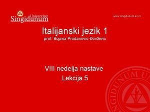 www singidunum ac rs Italijanski jezik 1 prof