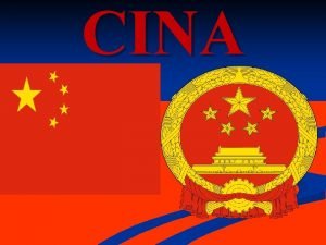 CINA ALCUNI DATI Nome completo Repubblica Popolare Cinese