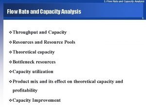 Process capacity analysis Process capacity analysis
