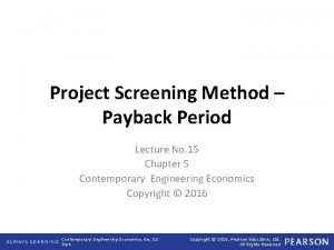 Project Screening Method Payback Period Lecture No 15