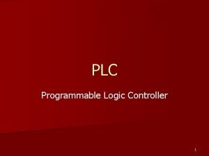 PLC Programmable Logic Controller 1 IL PLC n