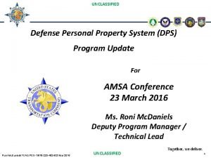 Defense personal property system (dps)