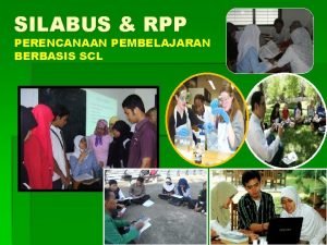 Rpp berbasis student center learning (scl)