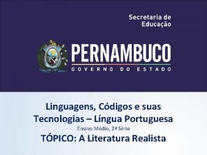 Linguagens Cdigos e suas Tecnologias Lngua Portuguesa Ensino