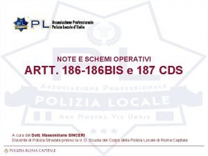 NOTE E SCHEMI OPERATIVI ARTT 186 186 BIS
