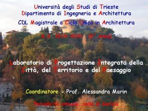 Universit degli Studi di Trieste Dipartimento di Ingegneria