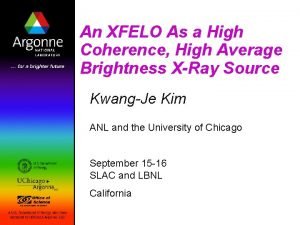 An XFELO As a High Coherence High Average