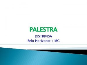 PALESTRA DISTRIVISA Belo Horizonte MG 1 IMPOSTO SOBRE