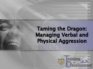 Examples of verbal aggression