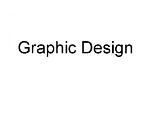 Graphic Design Where do you find graphic design