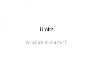 Calculus 2 limits