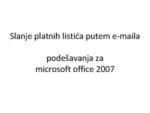 Slanje platnih listia putem emaila podeavanja za microsoft