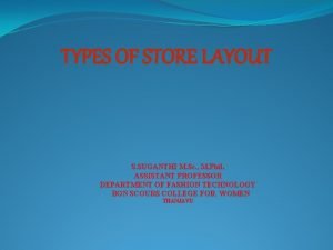 Types of store layout