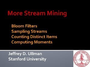 Bloom filter for stream data mining