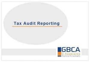 Tax Audit Reporting Tax Audit Reporting CLAUSE WISE