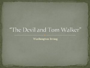 Who wrote the devil and tom walker