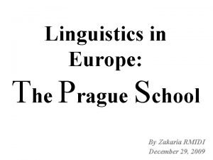 The prague school of linguistics