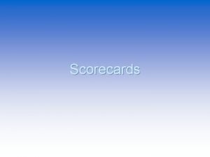 Quality monitoring scorecard