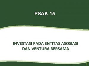 Investasi pada entitas asosiasi adalah