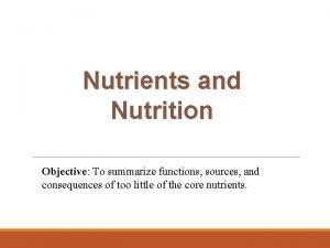 Nutrition objective