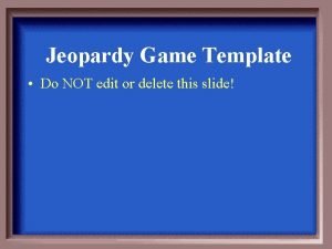 Jeopardy edit