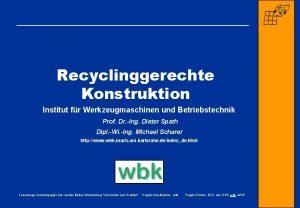 Recyclinggerechte konstruktion