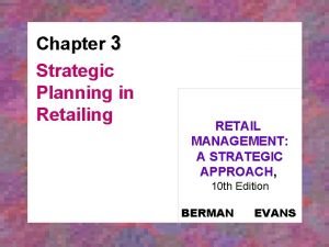 Strategic planning in retailing