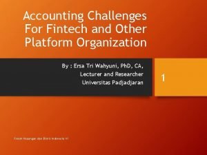 Accounting Challenges For Fintech and Other Platform Organization