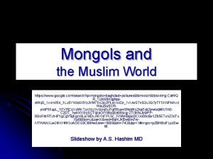 Mongols and the Muslim World https www google