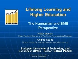 Lifelong Learning and Higher Education The Hungarian and
