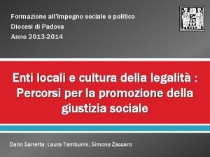 Formazione allimpegno sociale e politico Diocesi di Padova