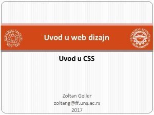 Uvod u web dizajn Uvod u CSS Zoltan