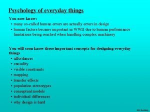 Psychology of everyday things Psychology of everyday things