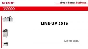 LINEUP 2016 MAYO 2016 LANZAMIENTOS DE EQUIPOS 15