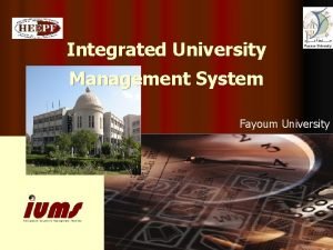 Integrated University Management System Fayoum University Project Objectives