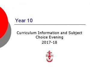 Year 10 Curriculum Information and Subject Choice Evening